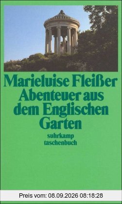 Abenteuer aus dem Englischen Garten: Geschichten (suhrkamp taschenbuch)