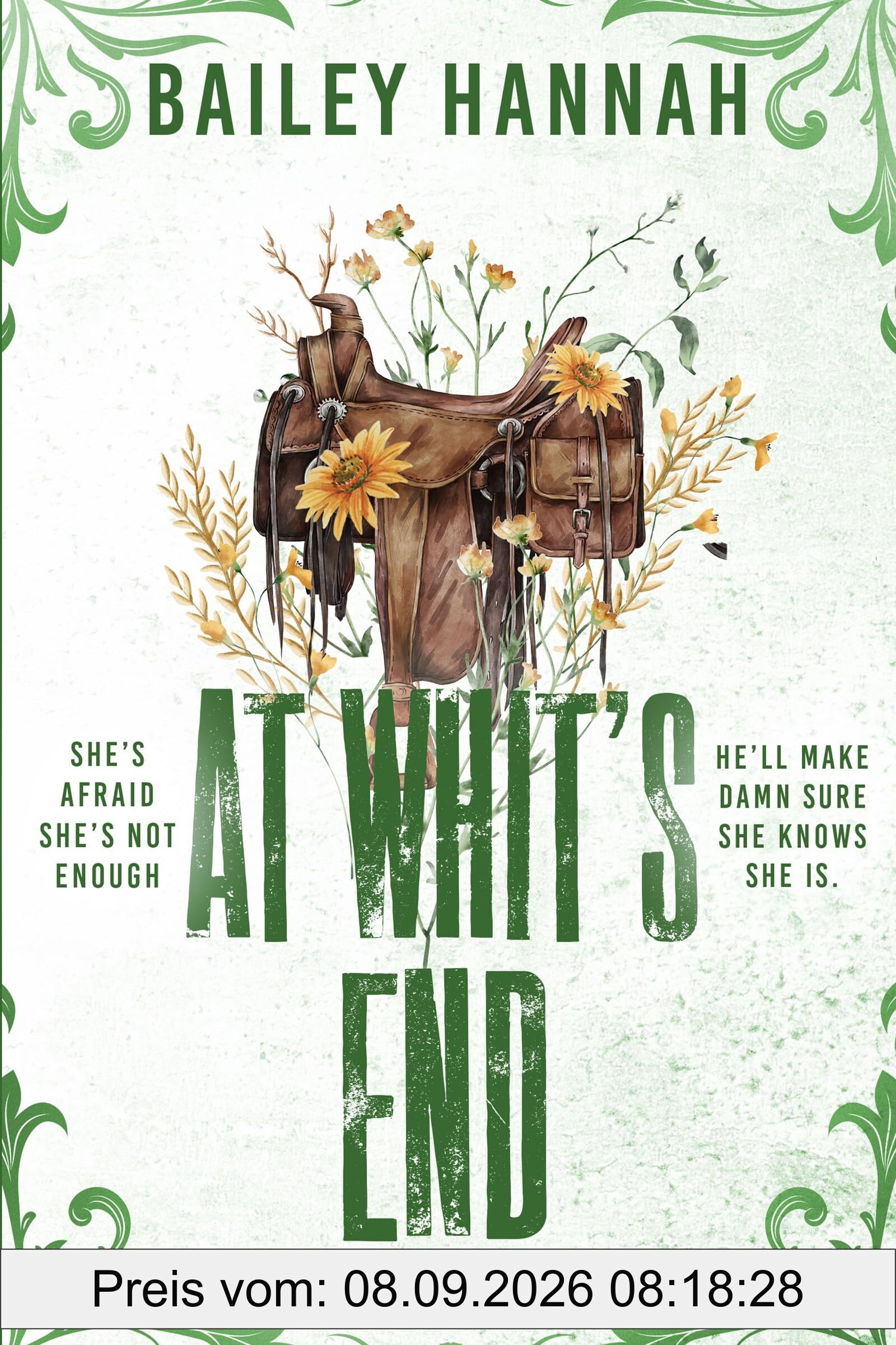 At Whit's End: The must read spicy and heartwarming cowboy romance that will have you LASSOED! (Wells Ranch)
