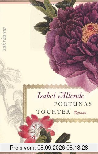 Fortunas Tochter: Roman (suhrkamp taschenbuch)