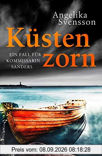 Küstenzorn: Ein Fall für Kommissarin Sanders (Die Lisa-Sanders-Reihe, Band 5)