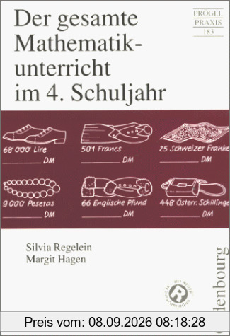 Der gesamte Mathematikunterricht im 4. Schuljahr