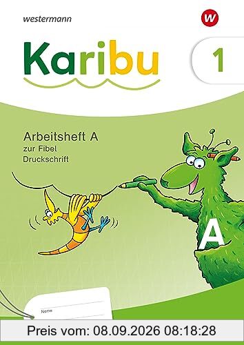 Karibu - Ausgabe 2024: Arbeitsheft 1 (A) DS zur Fibel Verbrauch