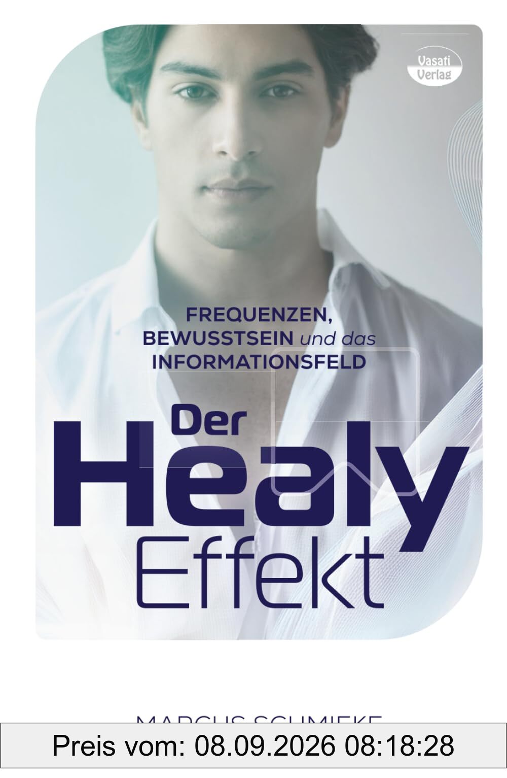 Der Healy-Effekt: Frequenzen, Bewusstsein und das Informationsfeld