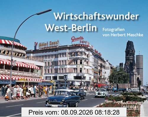 Wirtschaftswunder West-Berlin