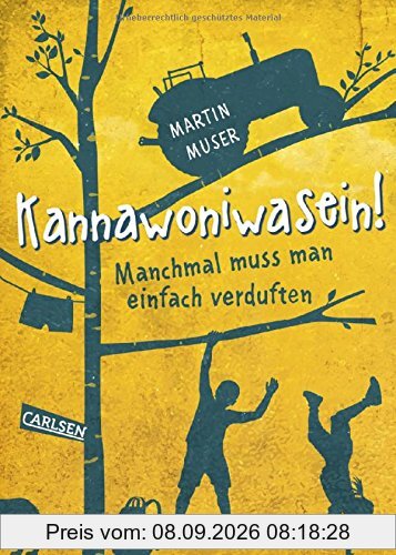 Kannawoniwasein - Manchmal muss man einfach verduften