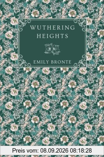 Wuthering Heights (Bronte Sisters Collection): Deluxe Edition