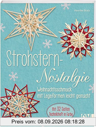 Strohstern-Nostalgie: Weihnachtsschmuck mit Legeformen leicht gemacht