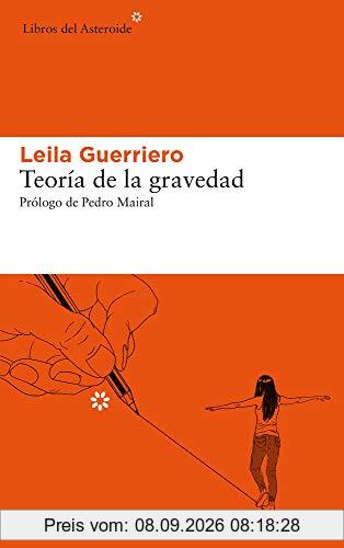 Teoría de la gravedad (Libros del Asteroide, Band 228)