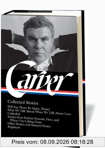 Raymond Carver: Collected Stories (Library of America)