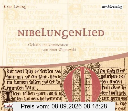 Nibelungenlied: Gelesen und kommentiert von Peter Wapnewski