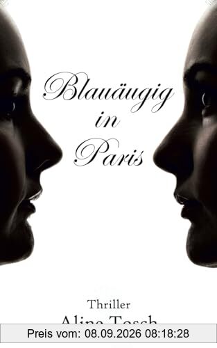 Blauäugig in Paris