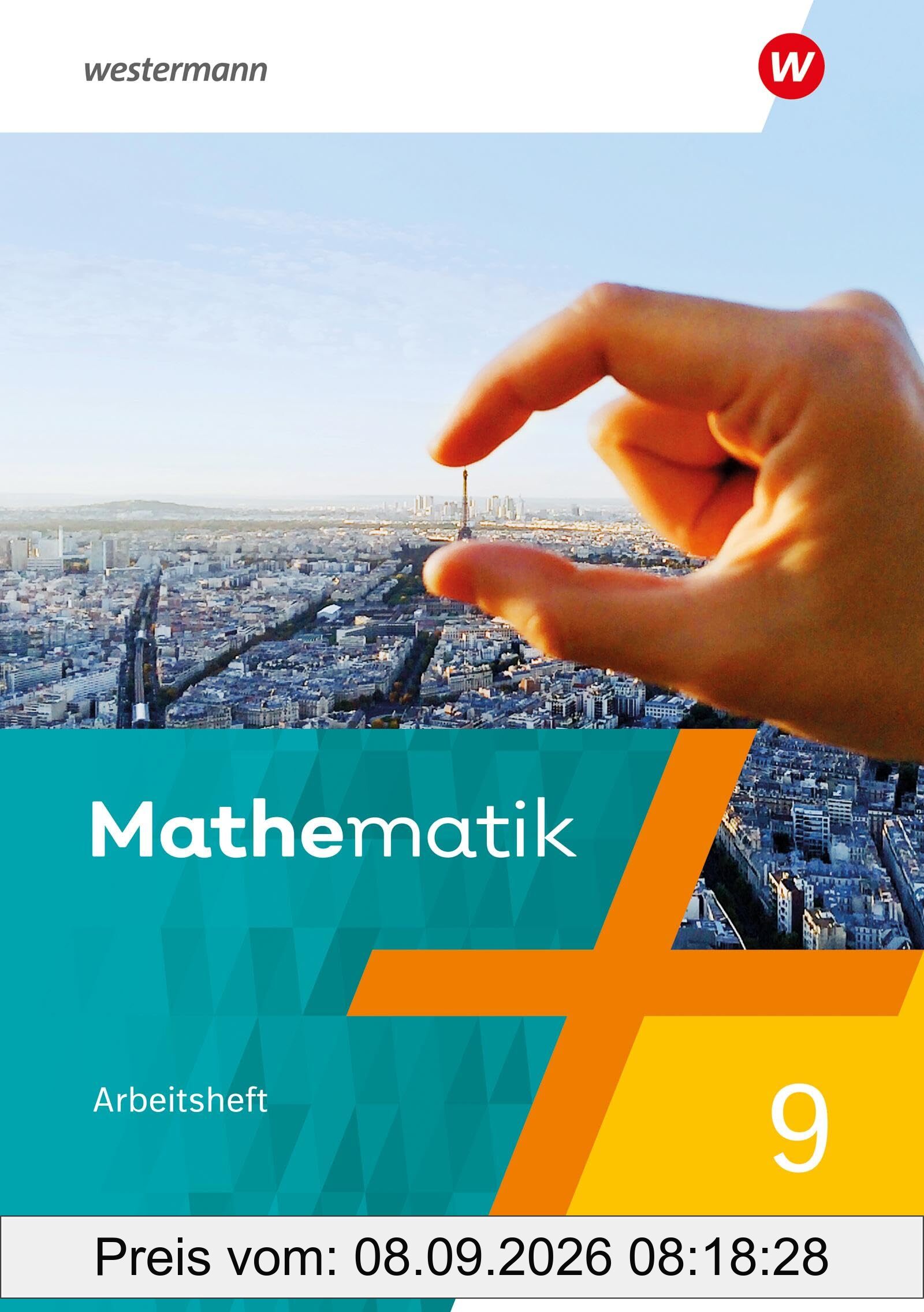 Mathematik - Ausgabe 2021: Arbeitsheft mit Lösungen 9 (Mathematik: Ausgabe 2021 für Rheinland-Pfalz, Saarland und Baden-Württemberg)