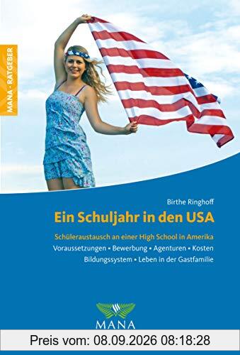 Ein Schuljahr in den USA: Schüleraustausch an einer High School in Amerika