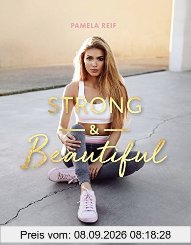 Strong & Beautiful