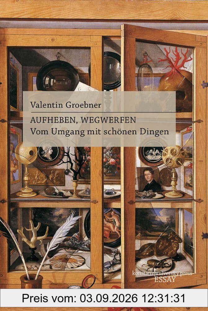 Aufheben, Wegwerfen