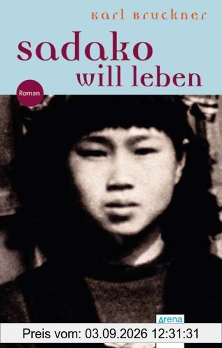 Sadako will leben