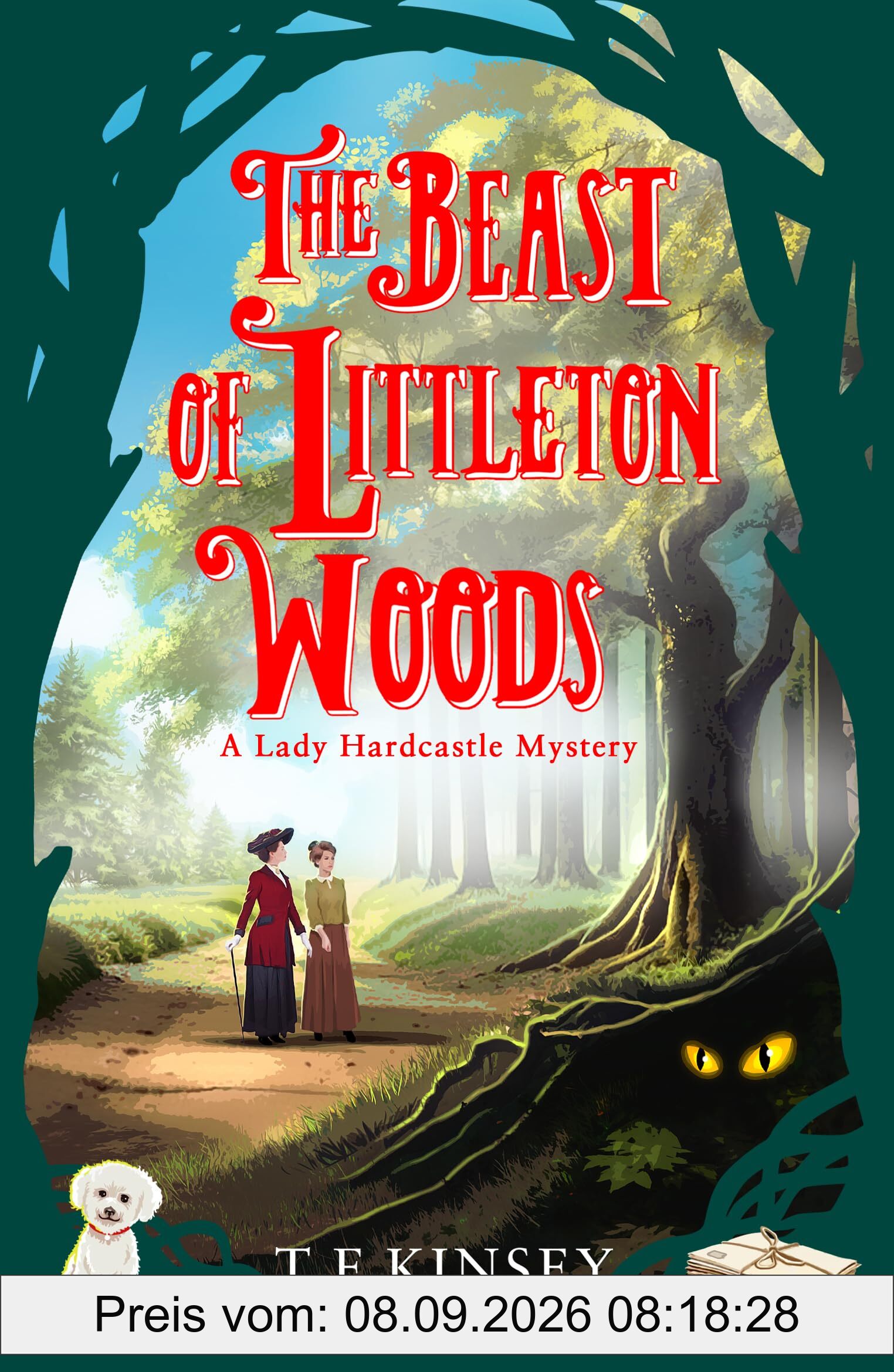 The Beast of Littleton Woods (A Lady Hardcastle Mystery, Band 12)