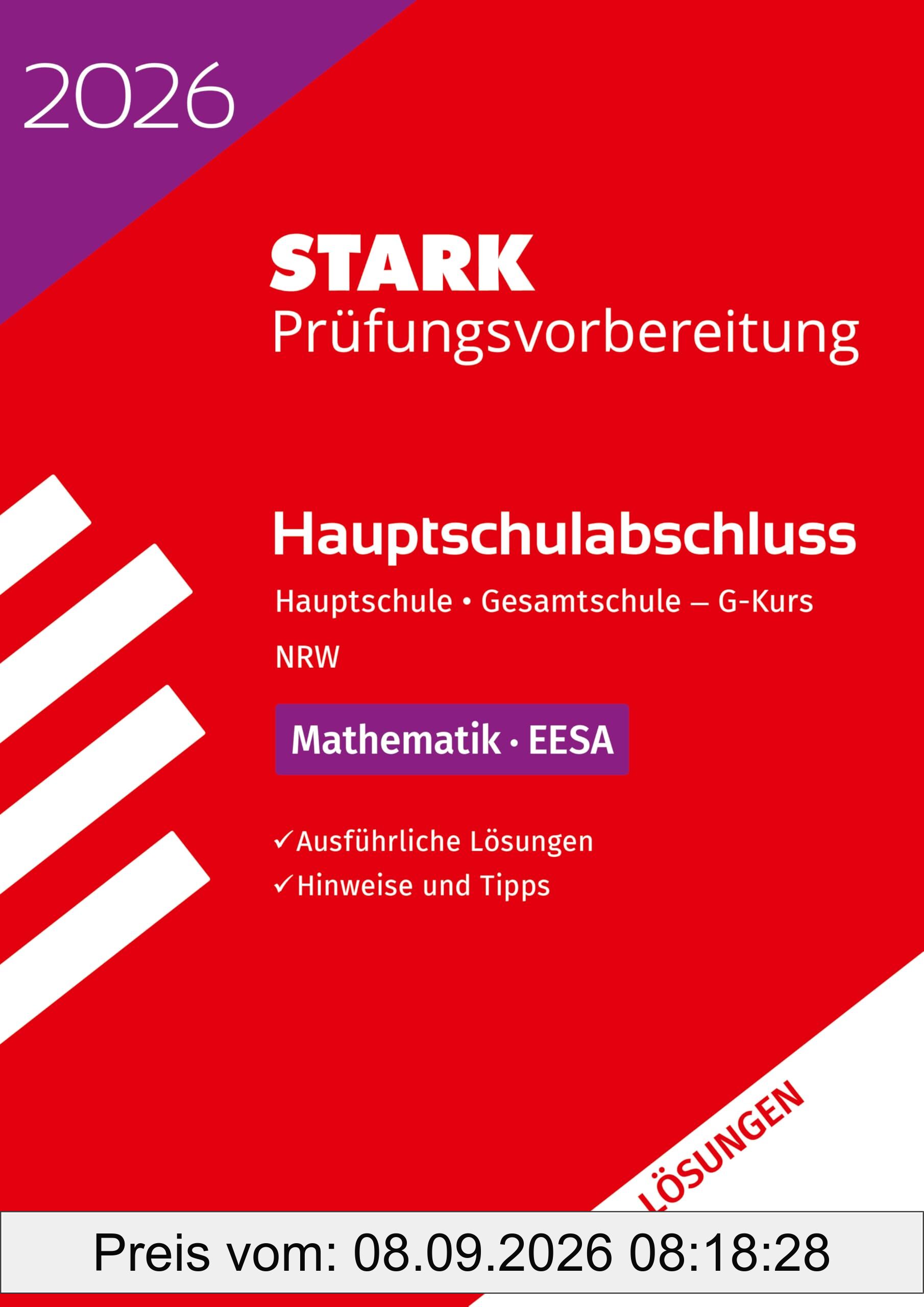 STARK Lösungen zu Mathematik G-Kurs - Hauptschulabschluss (EESA) 2026 NRW - Prüfungsvorbereitung (Abschlussprüfungen)
