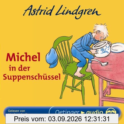Michel in der Suppenschüssel