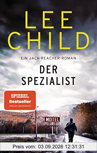 Der Spezialist: Ein Jack-Reacher-Roman (Die-Jack-Reacher-Romane, Band 23)