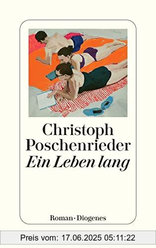 Brand : Diogenes Verlag AG, Binding : Gebundene Ausgabe, Edition : 1, Label : Diogenes, Publisher : Diogenes, medium : Gebundene Ausgabe, numberOfPages : 304, publicationDate : 2022-03-23, releaseDate : 2022-03-23, authors : Christoph Poschenrieder, ISBN : 3257071957