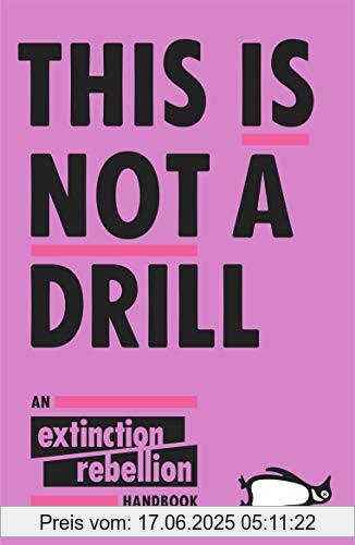 Binding : Taschenbuch, Label : Penguin, Publisher : Penguin, medium : Taschenbuch, numberOfPages : 208, publicationDate : 2019-06-13, authors : Extinction Rebellion, ISBN : 0141991445