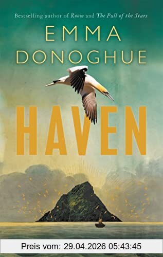 Emma Donoghue Haven, From The Sunday Times Bestselling Author Of Room