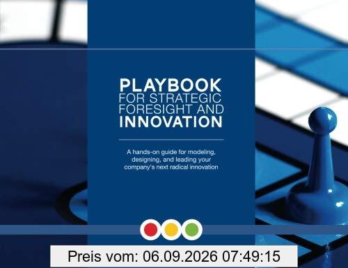 Playbook for Strategic Foresight and Innovation