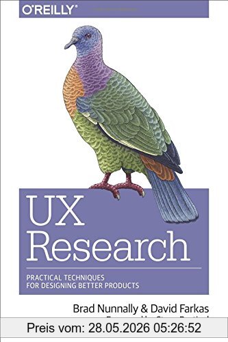 Brad Nunnally Ux Research, Practical Techniques For Designing Better Products