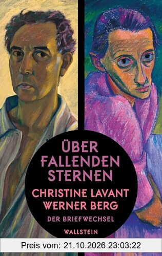 Über fallenden Sternen: Der Briefwechsel