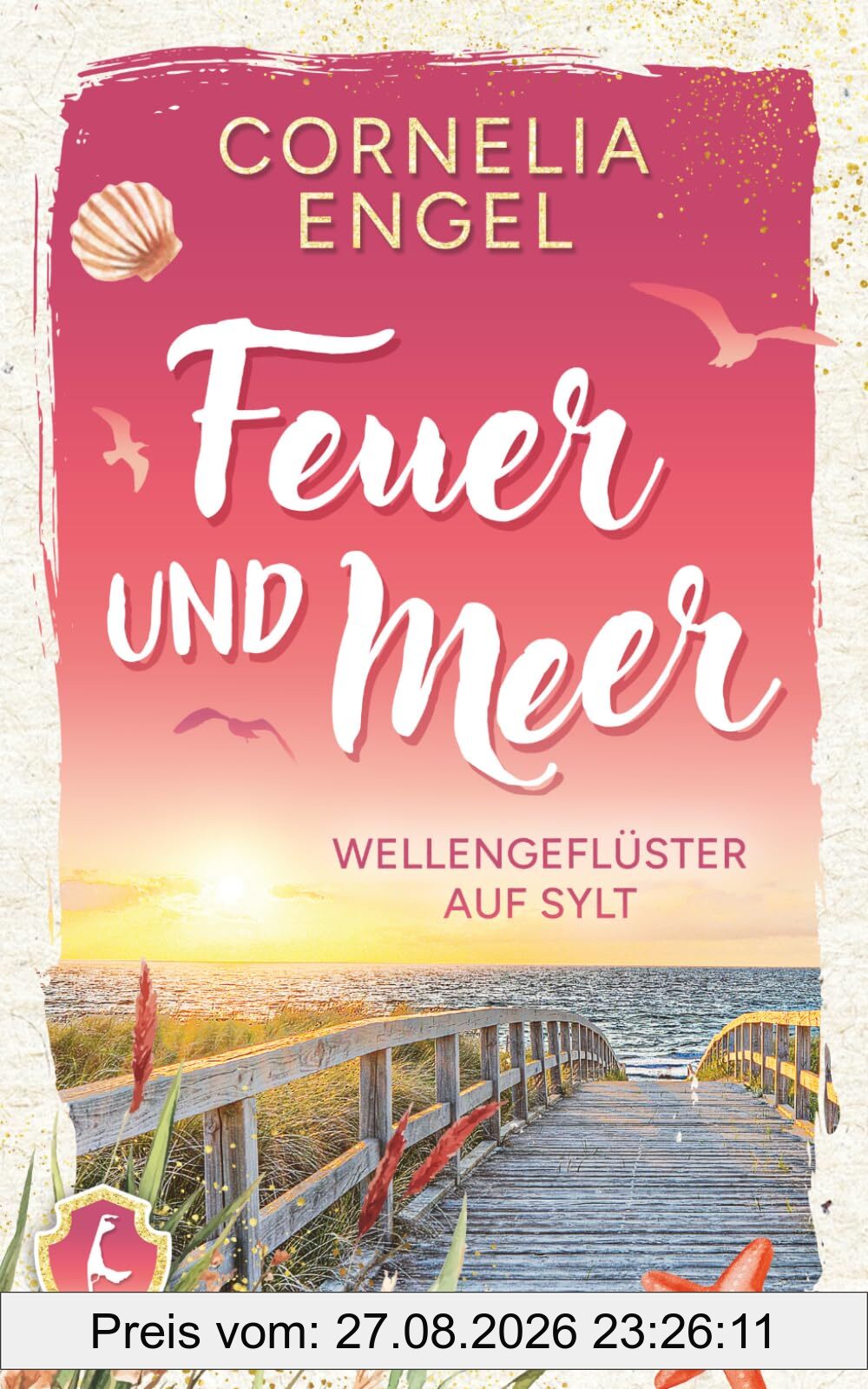 Feuer und Meer: Wellengeflüster auf Sylt