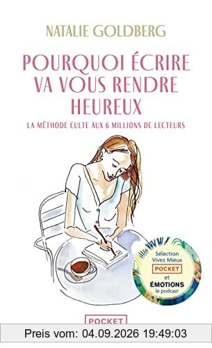 Pourquoi écrire va vous rendre heureux