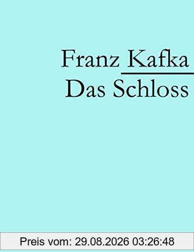 Das Schloss