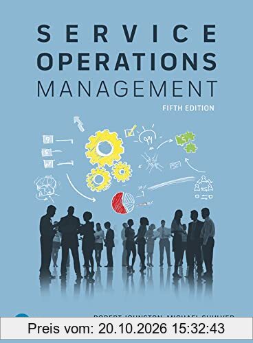 Service Operations Management: Improving Service Delivery