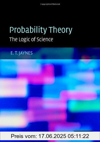 Binding : Gebundene Ausgabe, Label : Cambridge University Press, Publisher : Cambridge University Press, PackageQuantity : 1, medium : Gebundene Ausgabe, numberOfPages : 758, publicationDate : 2003-04-10, authors : Jaynes, E. T., publishers : Bretthorst, G. Larry, languages : english, ISBN : 0521592712