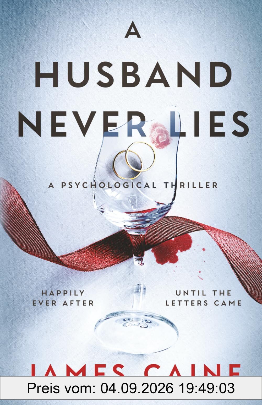 A Husband Never Lies: A Psychological Thriller