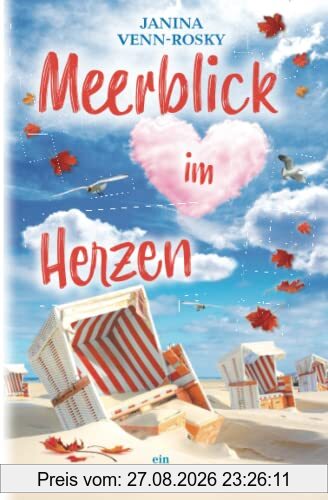 Meerblick im Herzen: Ein Ostsee-Roman (Meerblick-Reihe, Band 2)