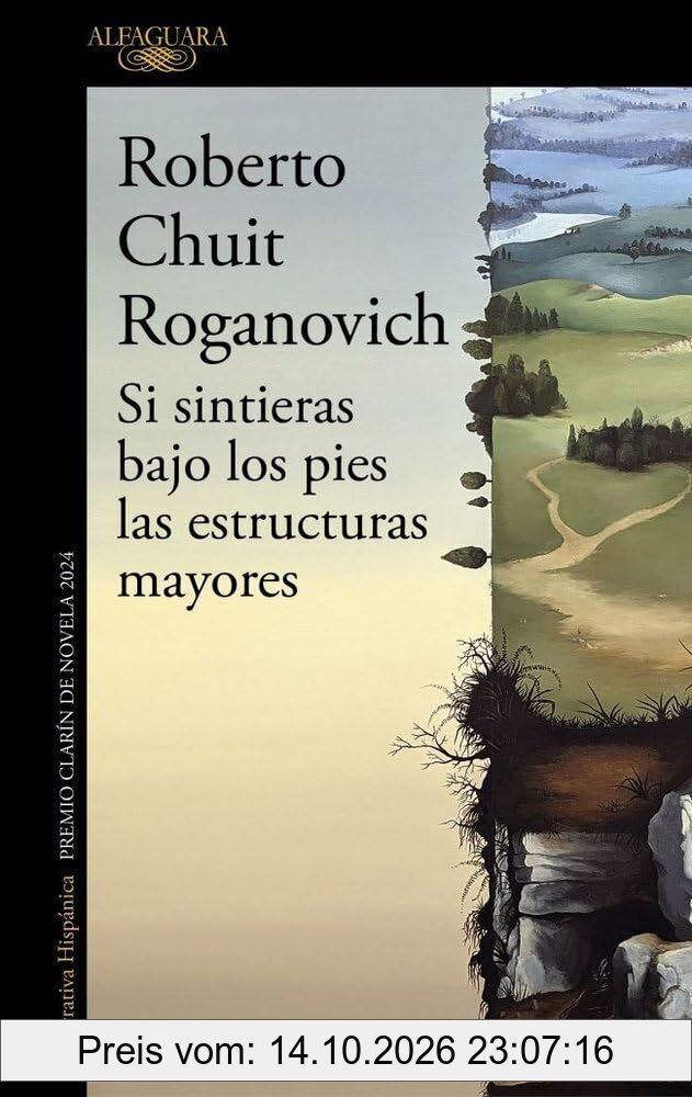 Si sintieras bajo los pies las estructuras mayores