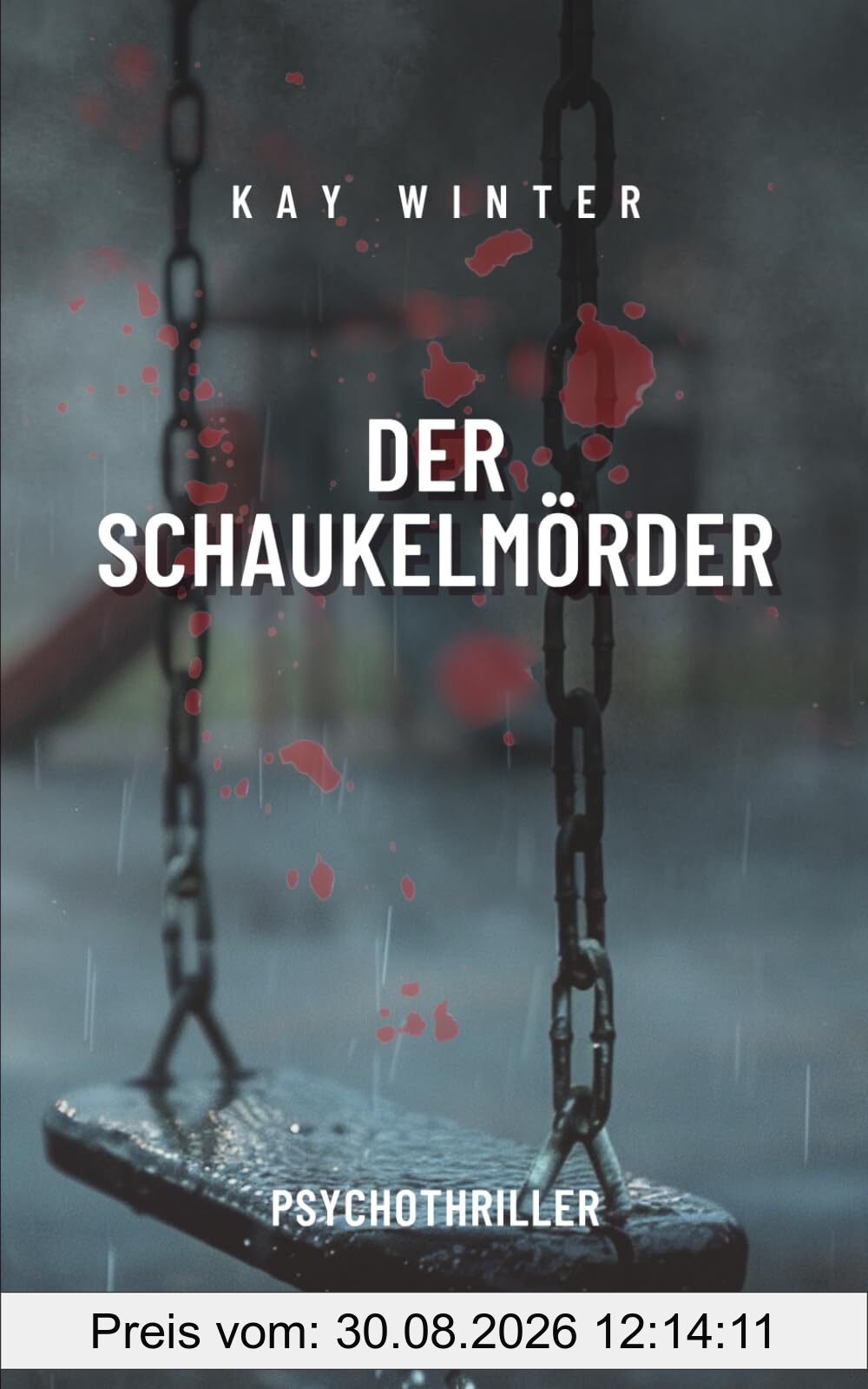 Der Schaukelmörder