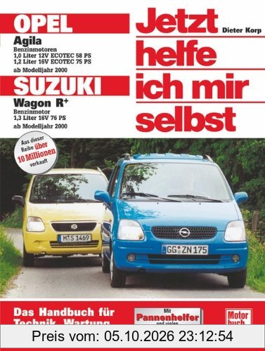 Opel Agila / Suzuki Wagon R+ (Jetzt helfe ich mir selbst)