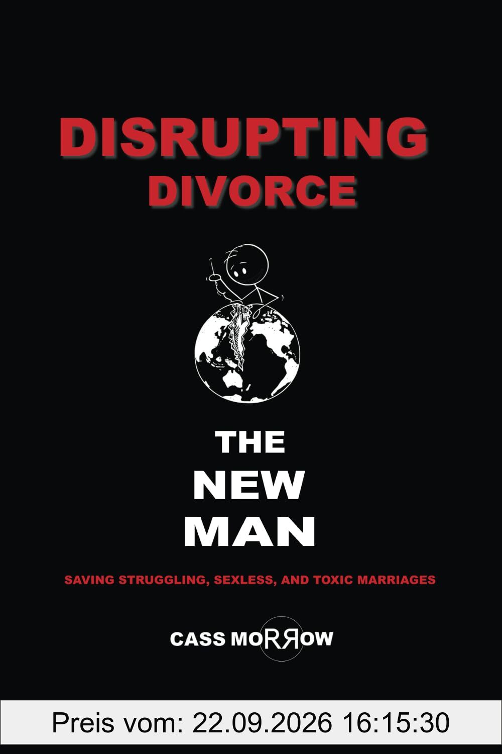 Disrupting Divorce: The New Man