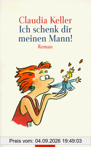 Ich schenk dir meinen Mann