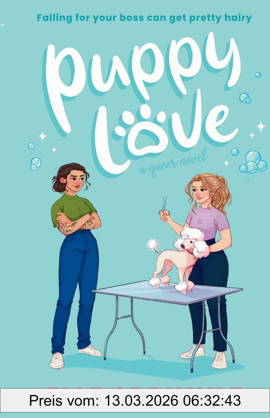 Elle Sprinkle Puppy Love, A Contemporary Small Town Spicy Queer Workplace Romance Novel (Greenrock Valley Series, Band 1)
