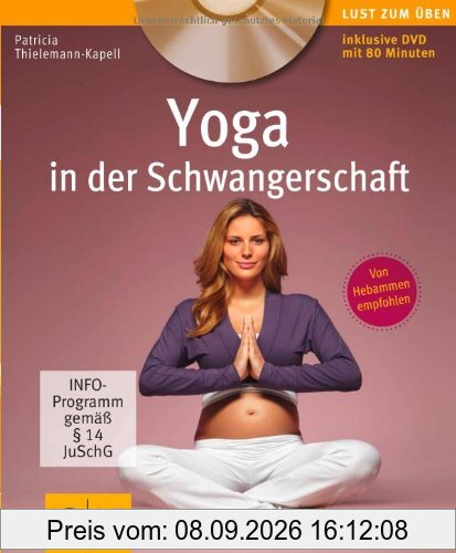 Yoga in der Schwangerschaft (+ DVD) (GU Multimedia - P & F)