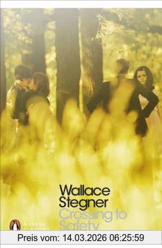 Wallace Stegner Crossing To Safety