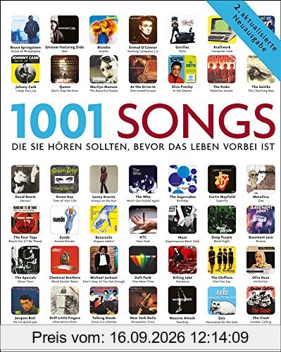 Robert Dimery 1001 Songs, Musik, Die Sie Hören Sollten, Bevor Das Leben Vorbei Ist. Ausgewählt Und Vorgestellt Von 49 Internationalen Rezensenten.