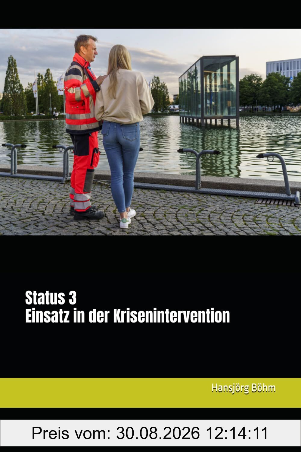 Status 3 - Einsatz in der Krisenintervention