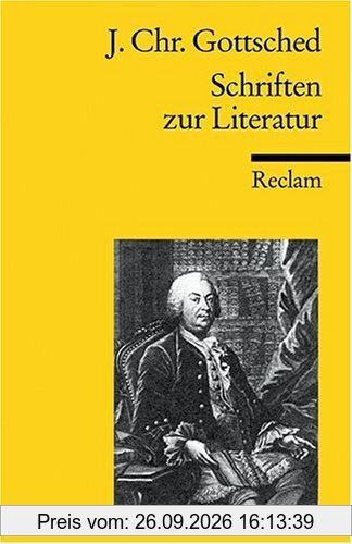 Gottsched, Johann Ch Schriften Zur Literatur