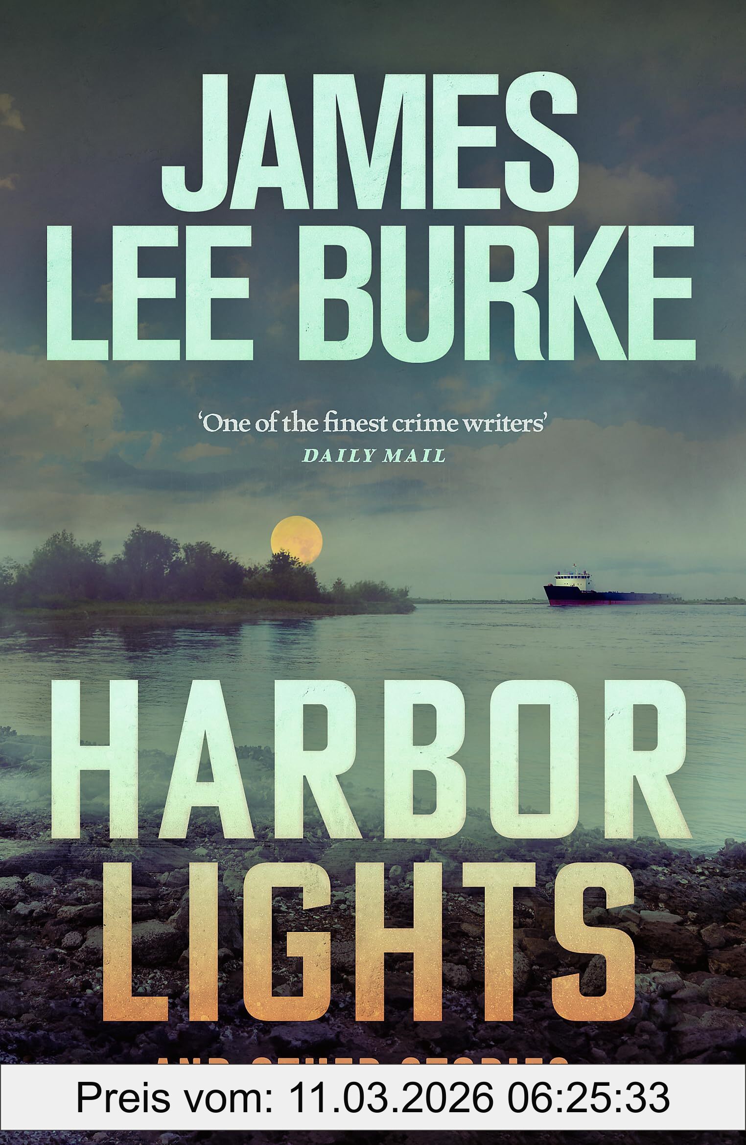 Burke, James Lee Harbor Lights, A Collection Of Stories By James Lee Burke