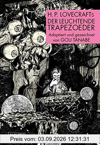 H.P. Lovecrafts Der leuchtende Trapezoeder